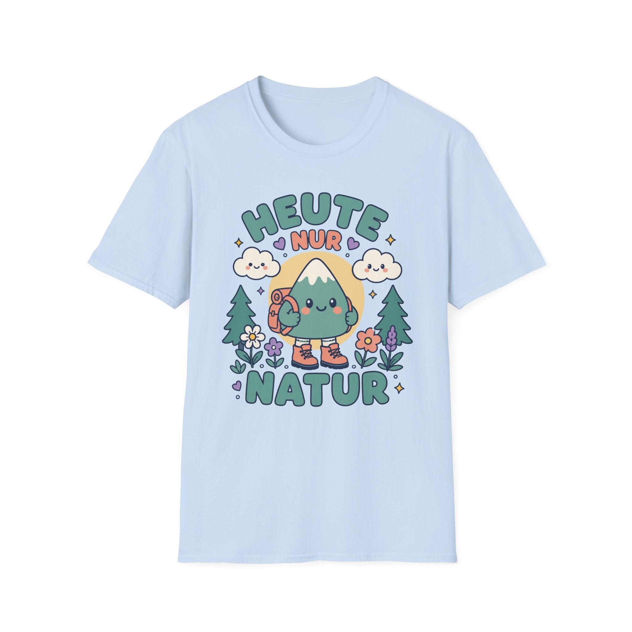 Heute Nur Natur - T-Shirt