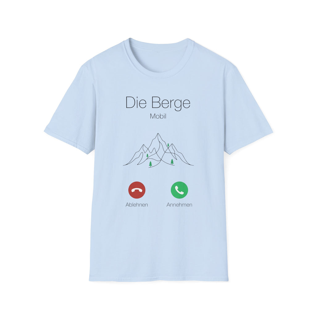 Die Berge Anruf - T-Shirt