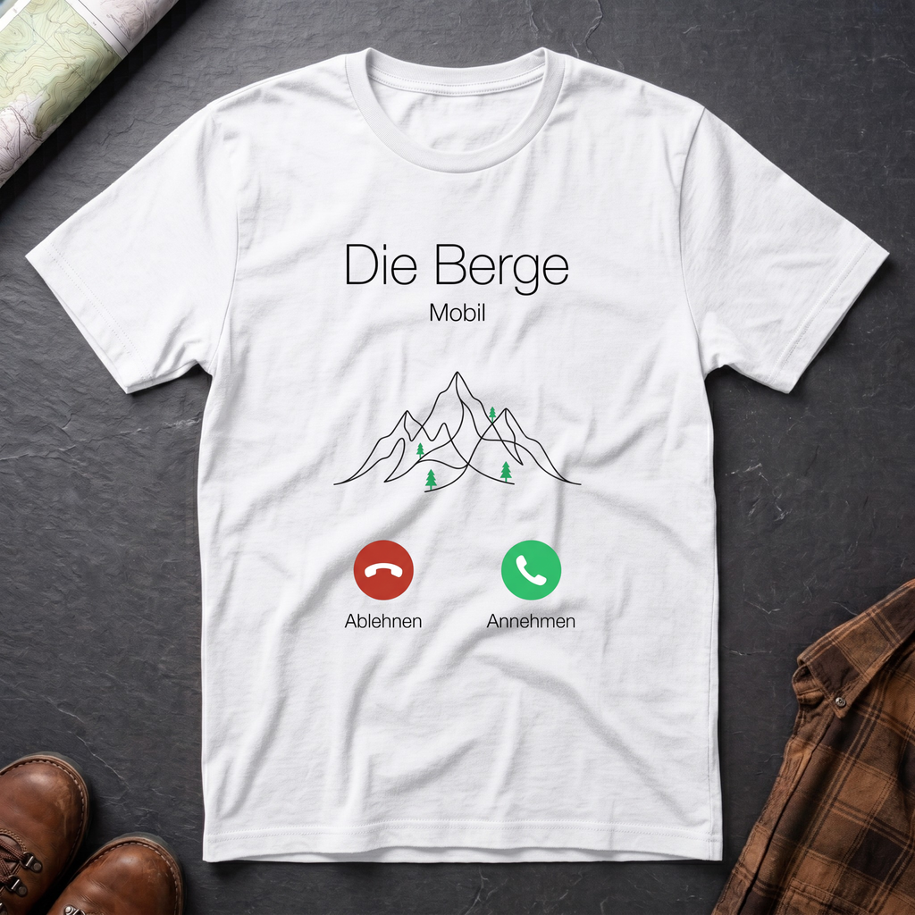Die Berge Anruf - T-Shirt