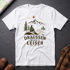 Draußen wird's leiser - T-Shirt