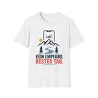 Kein Empfang Bester Tag - T-Shirt