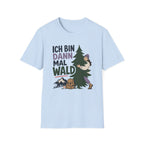 Ich Bin Dann Mal Wald - T-Shirt