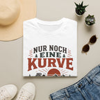 Nur Noch Eine Kurve - T-Shirt
