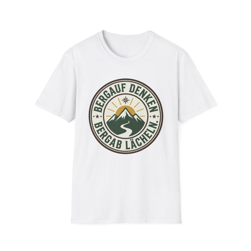 Bergauf Denken Bergab Lächeln - T-Shirt