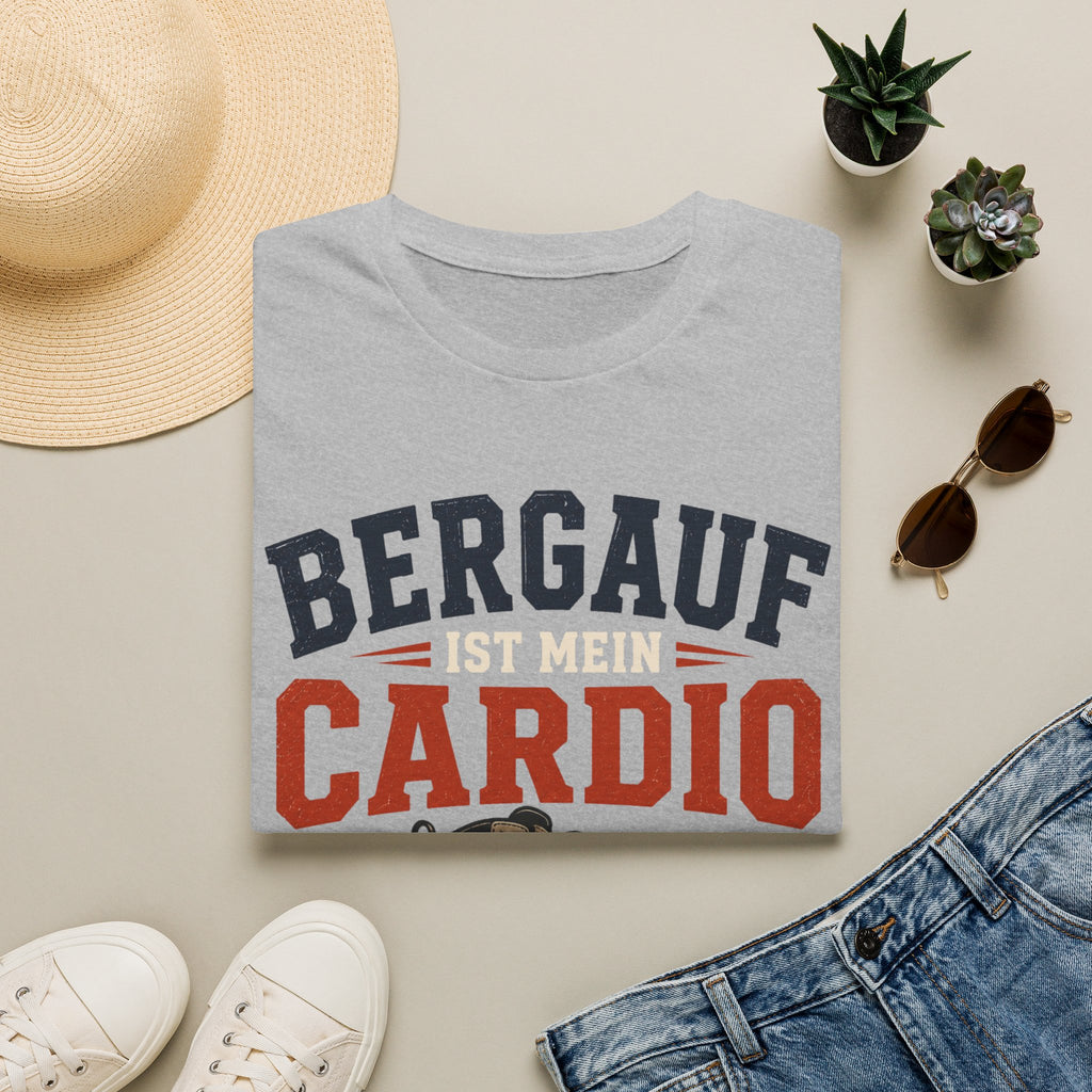 Bergauf ist mein Cardio - T-Shirt