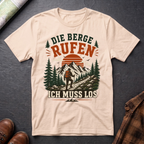 Die Berge rufen - T-Shirt
