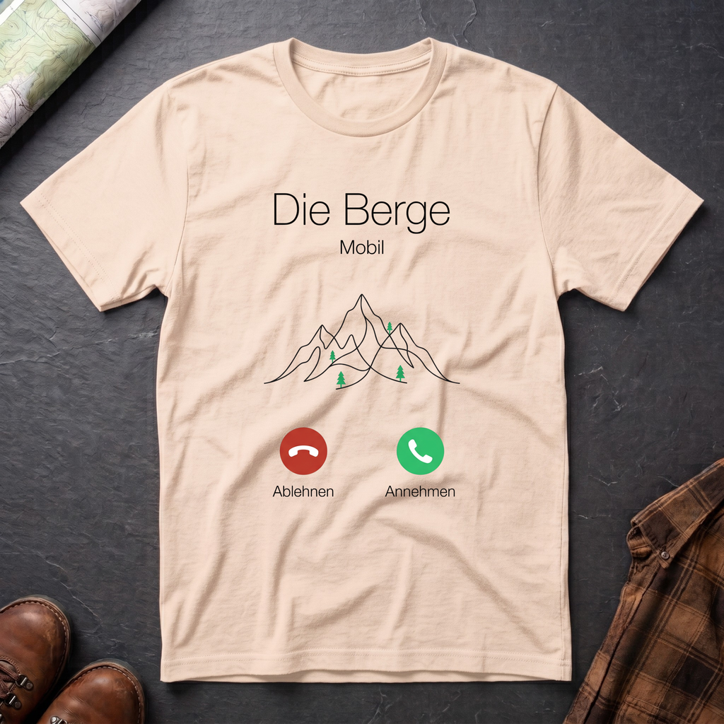 Die Berge Anruf - T-Shirt