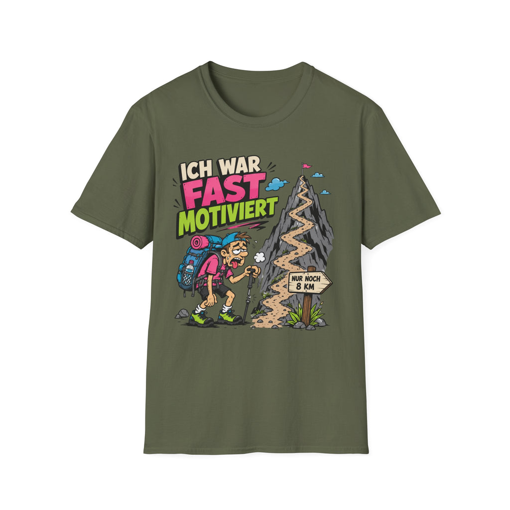 Ich War Fast Motiviert - T-Shirt