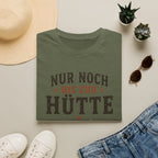Nur noch bis zur Hütte - T-Shirt