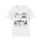 Low Battery High Mountains - T-Shirt
