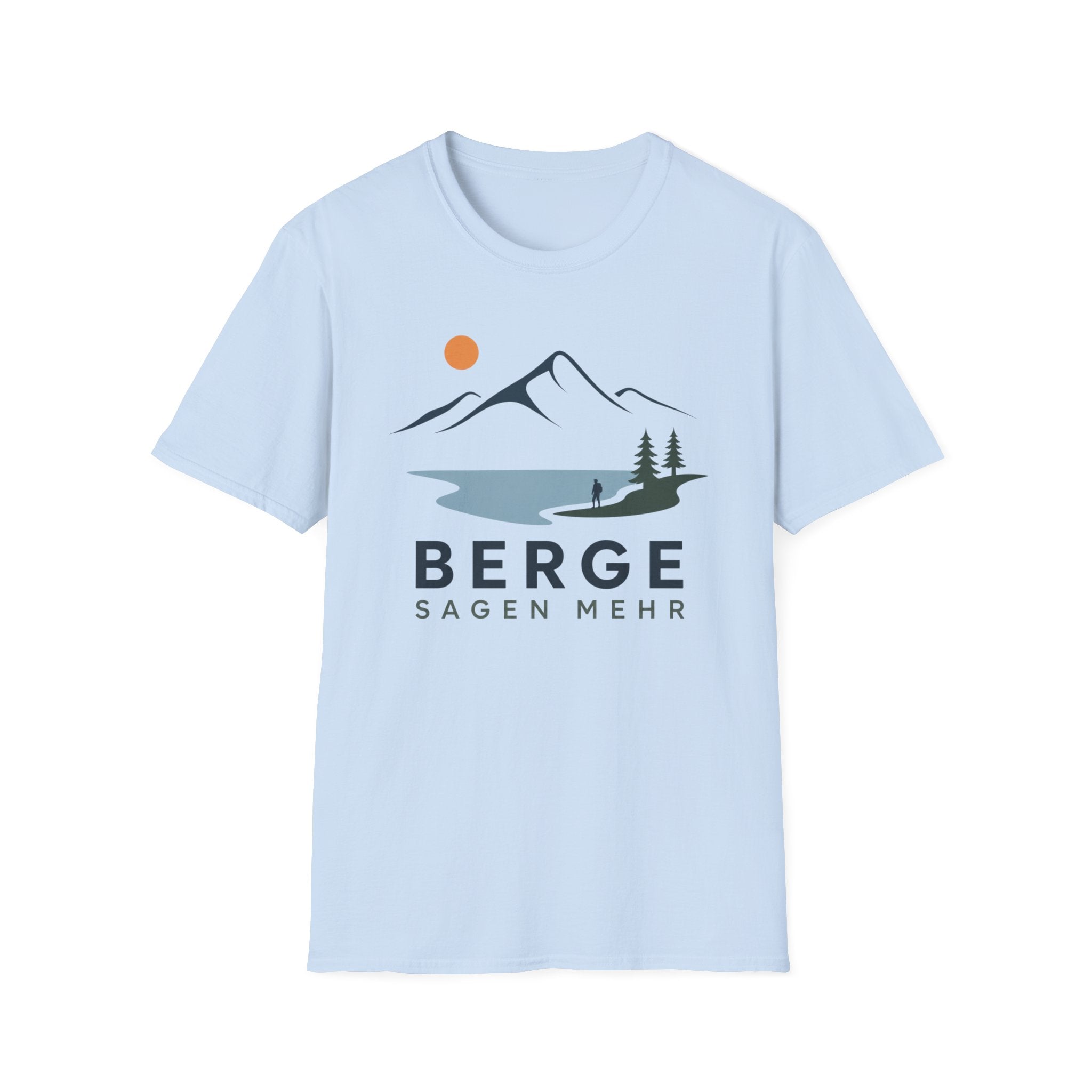 Berge Sagen Mehr - T-Shirt