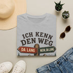 Ich kenn den Weg - T-Shirt
