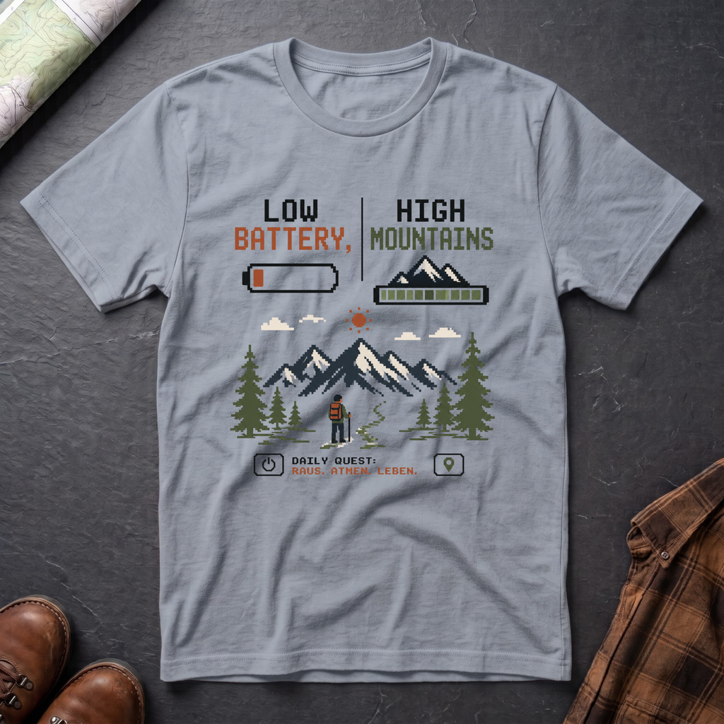 Low Battery High Mountains - T-Shirt
