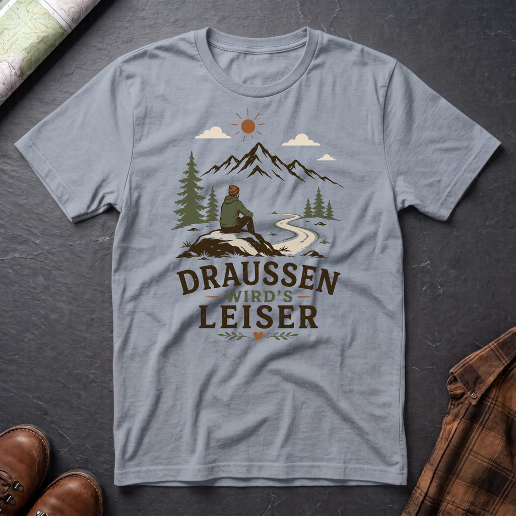 Draußen wird's leiser - T-Shirt