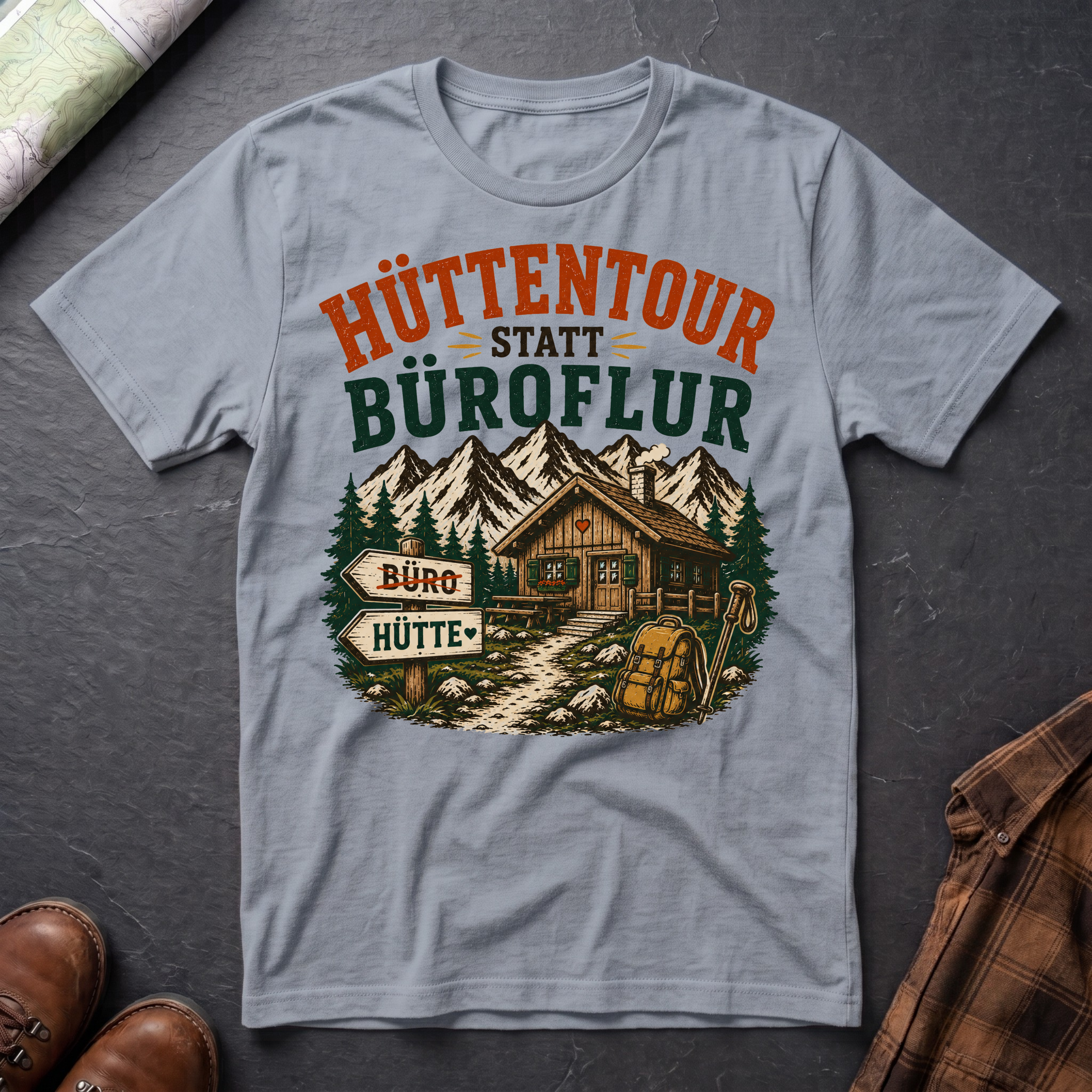 Hüttentour statt Büroflur - T-Shirt