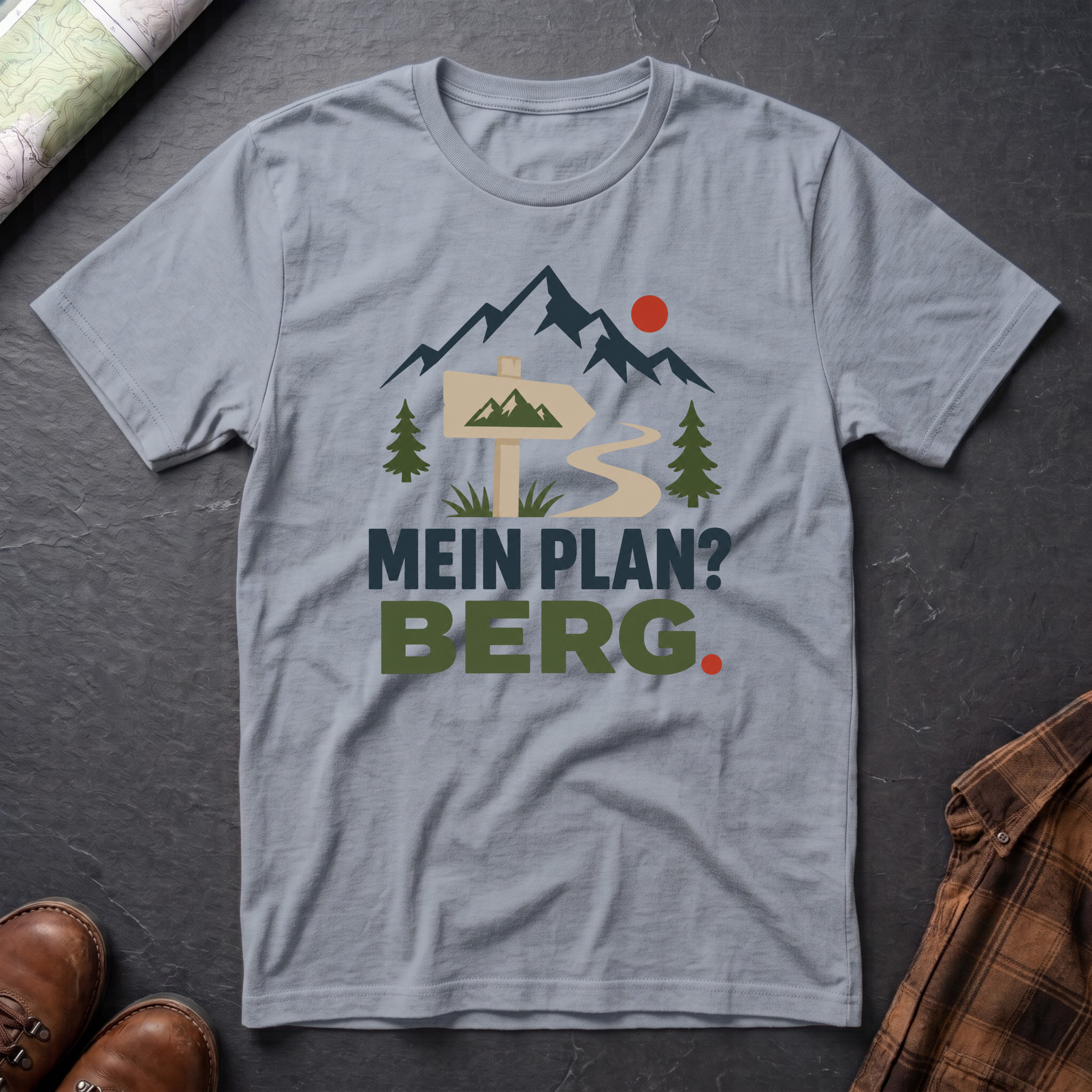 Mein Plan? Berg. - T-Shirt