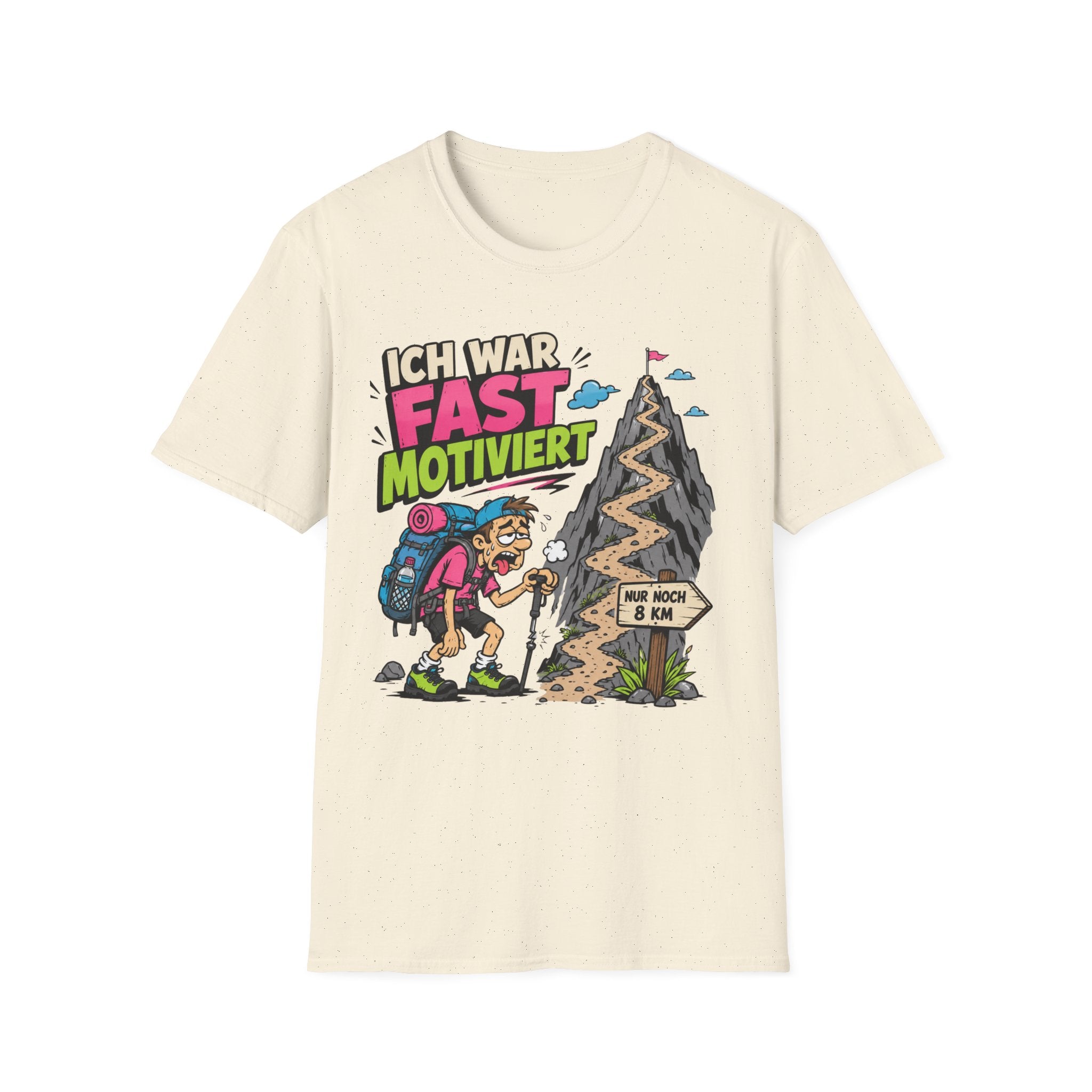 Ich War Fast Motiviert - T-Shirt