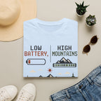 Low Battery High Mountains - T-Shirt