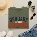 Bergauf ist mein Cardio - T-Shirt