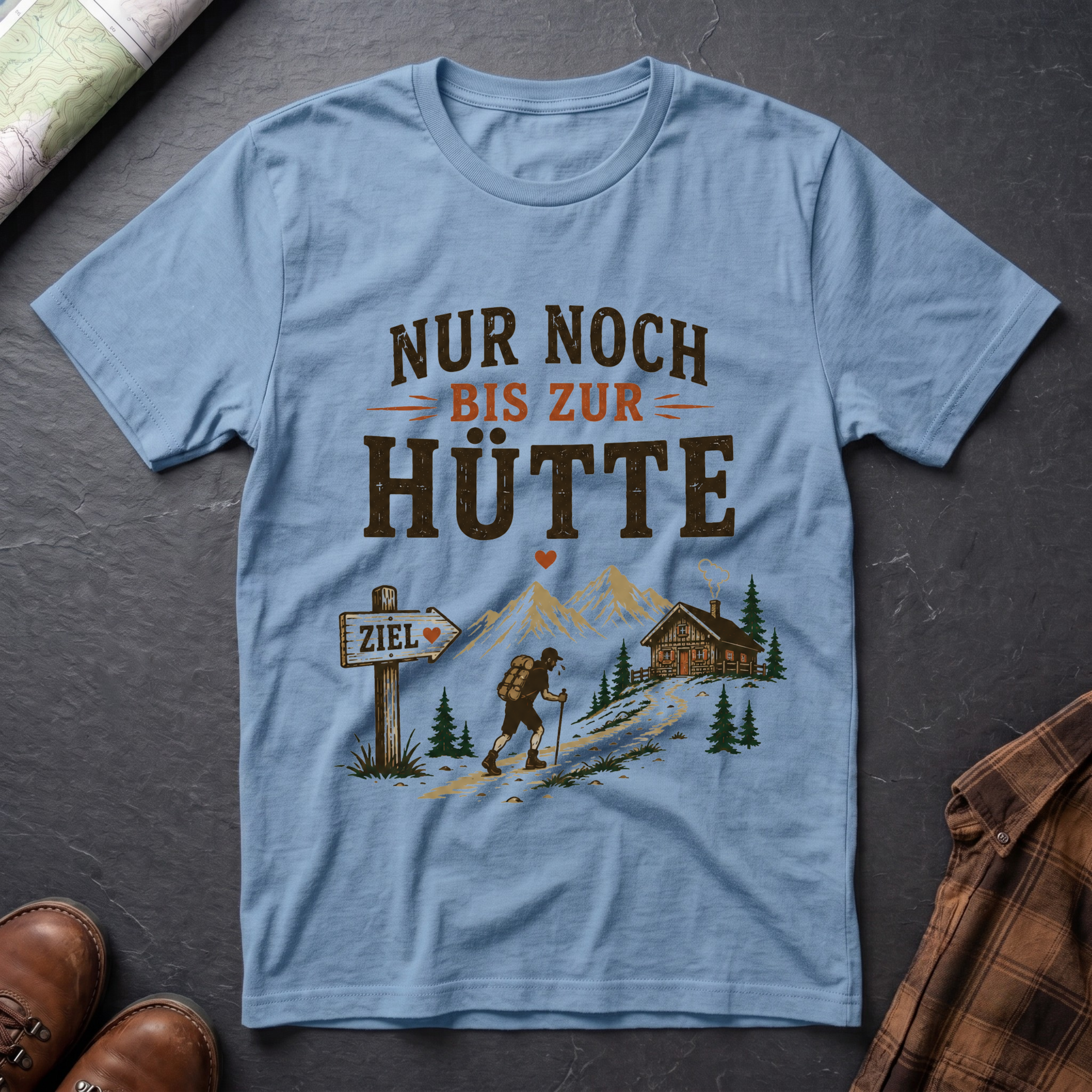 Nur noch bis zur Hütte - T-Shirt