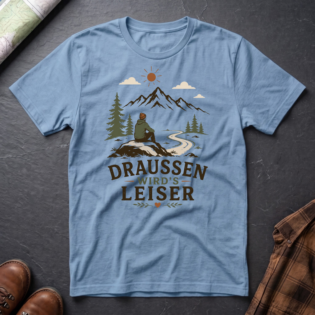 Draußen wird's leiser - T-Shirt