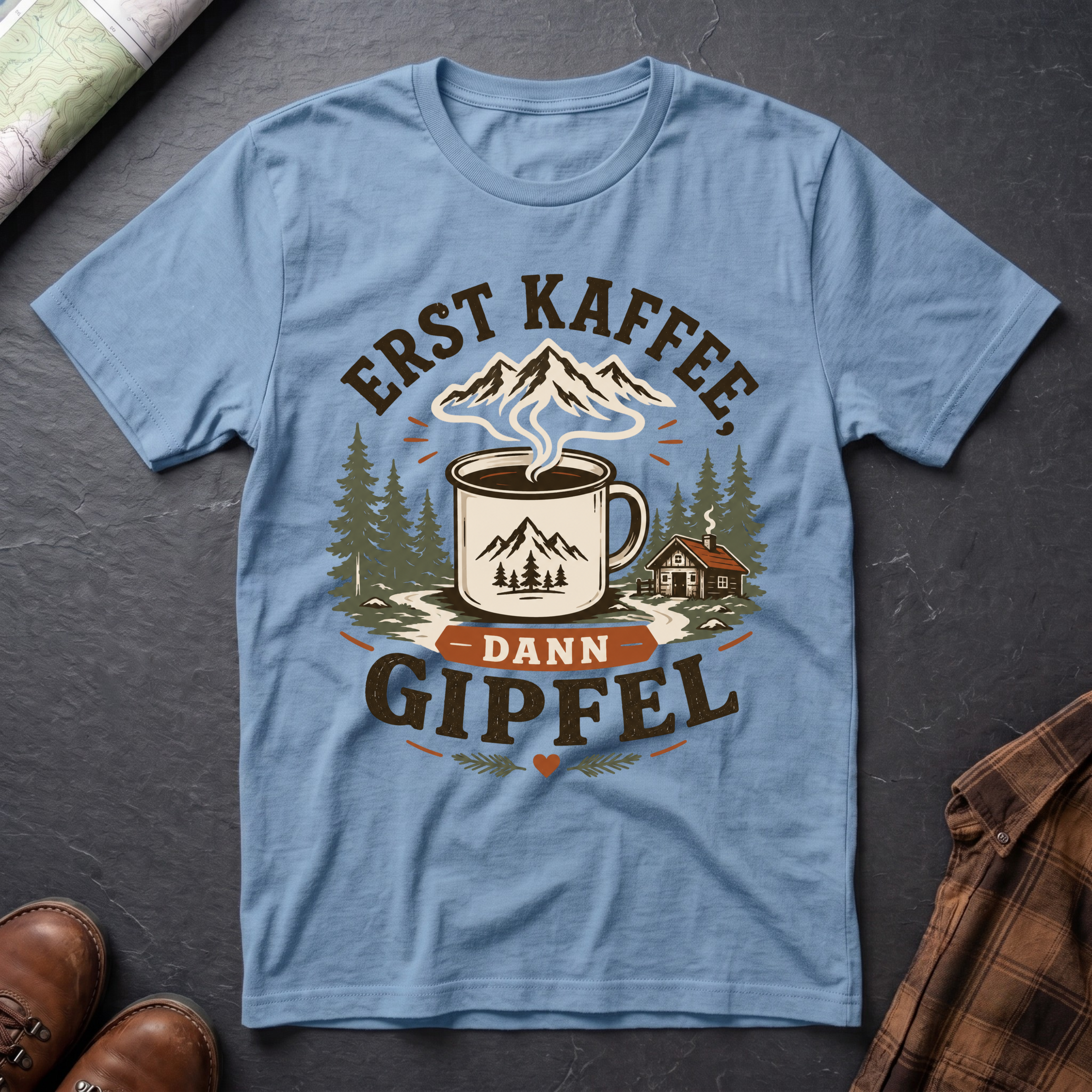 Erst Kaffee dann Gipfel - T-Shirt