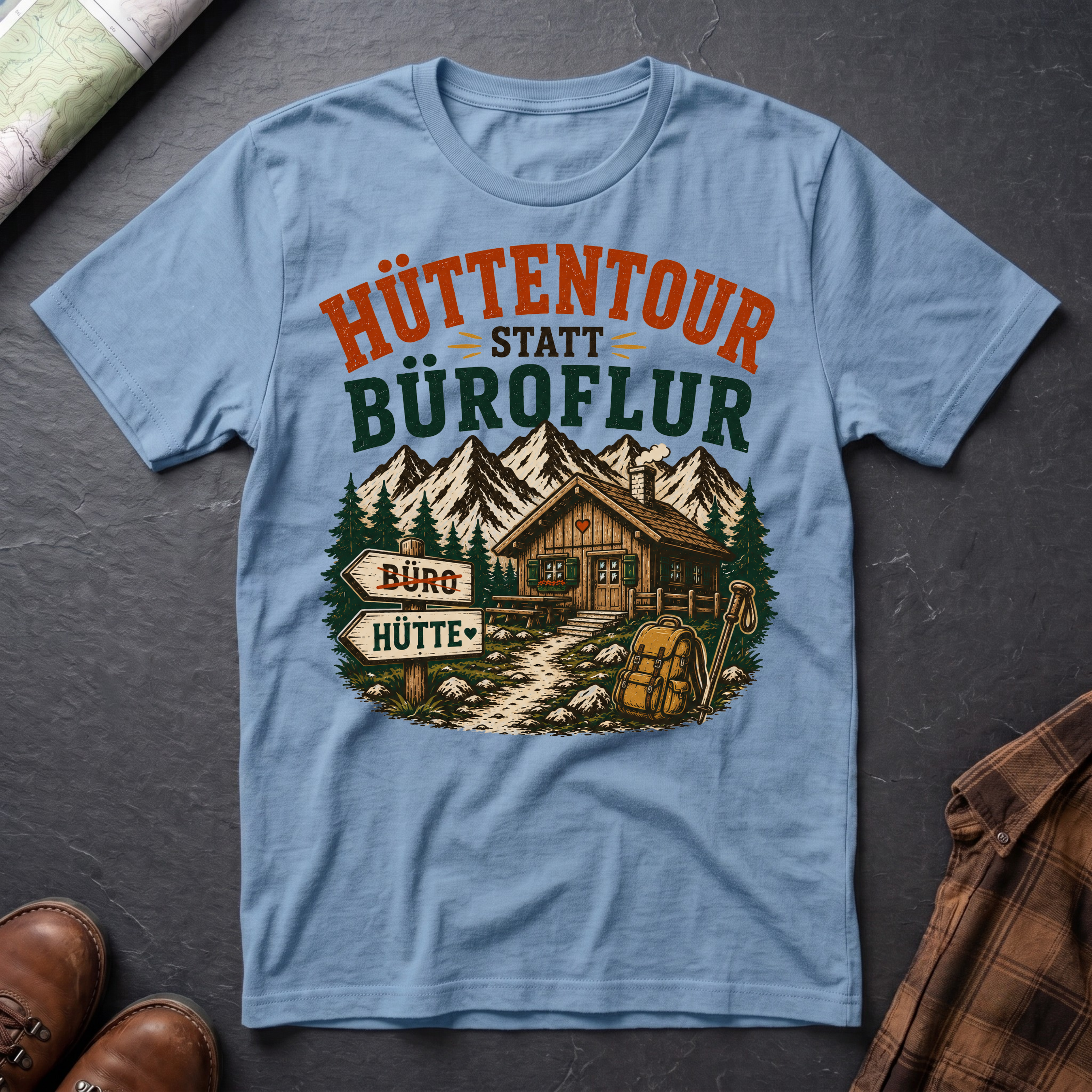 Hüttentour statt Büroflur - T-Shirt